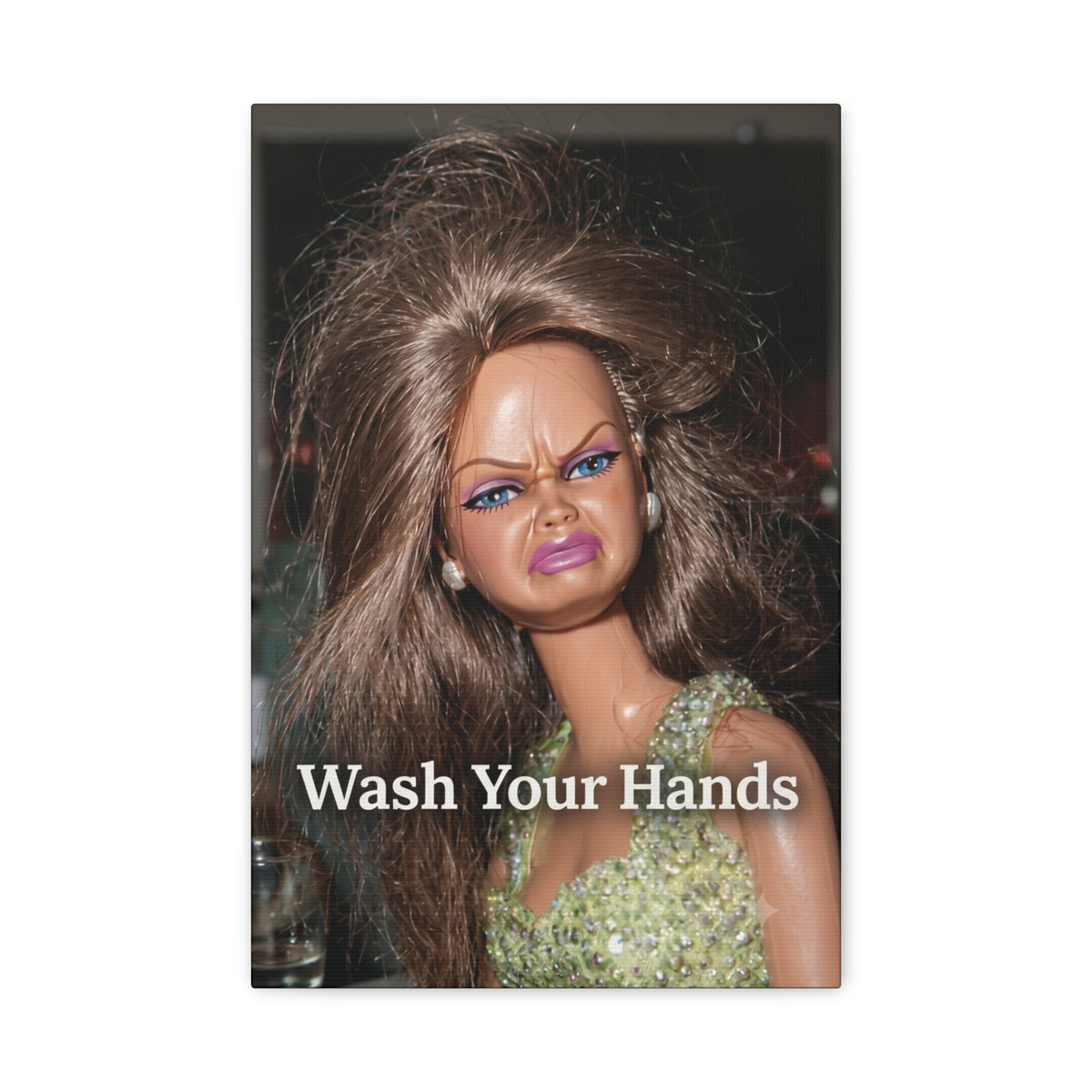 Funny Bathroom Wall Art - "wash your hands" 12 X 18 Canvas
